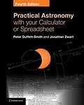 PDF Practical Astronomy with your Calculator or Spreadsheet von Peter Duffett-Smith