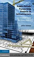 E-Book (pdf) Public-Private Partnership Projects in Infrastructure von Jeffrey Delmon