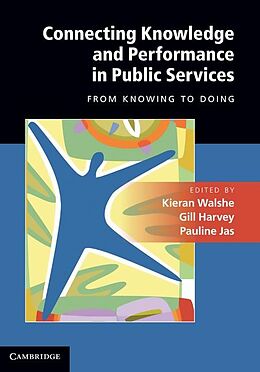 E-Book (epub) Connecting Knowledge and Performance in Public Services von 