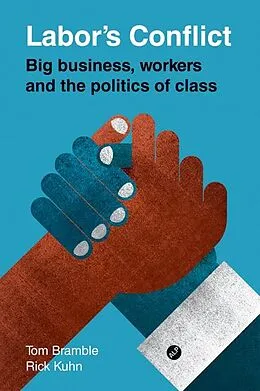 E-Book (epub) Labor's Conflict von Tom Bramble