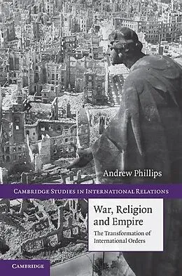 E-Book (epub) War, Religion and Empire von Andrew Phillips