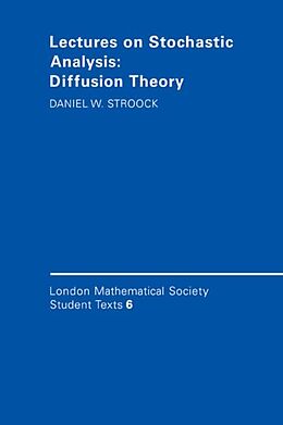 E-Book (pdf) Lectures on Stochastic Analysis: Diffusion Theory von Daniel W. Stroock