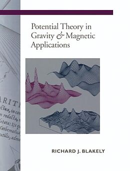 eBook (pdf) Potential Theory in Gravity and Magnetic Applications de Richard J. Blakely