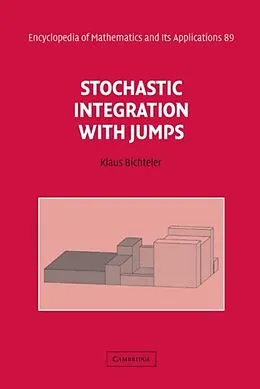 E-Book (pdf) Stochastic Integration with Jumps von Klaus Bichteler