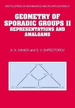 E-Book (pdf) Geometry of Sporadic Groups: Volume 2, Representations and Amalgams von A. A. Ivanov