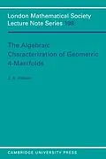 E-Book (pdf) Algebraic Characterization of Geometric 4-Manifolds von J. A. Hillman