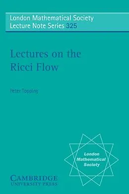 E-Book (pdf) Lectures on the Ricci Flow von Peter Topping