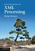 E-Book (pdf) Foundations of XML Processing von Haruo Hosoya
