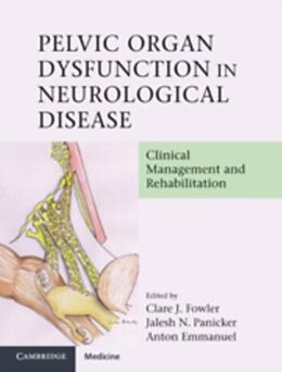 eBook (pdf) Pelvic Organ Dysfunction in Neurological Disease de Fowler/Panicker/Emmanuel