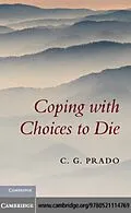 E-Book (pdf) Coping with Choices to Die von C. G. Prado