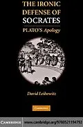 E-Book (pdf) Ironic Defense of Socrates von David M. Leibowitz