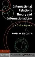 E-Book (pdf) International Relations Theory and International Law von Adriana Sinclair