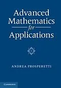 E-Book (pdf) Advanced Mathematics for Applications von Andrea Prosperetti