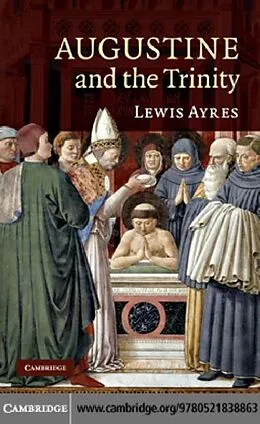 E-Book (pdf) Augustine and the Trinity von Lewis Ayres