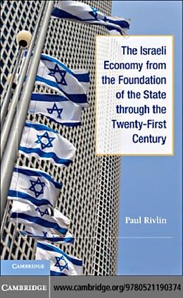 eBook (pdf) Israeli Economy from the Foundation of the State through the 21st Century de Paul Rivlin