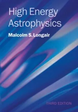 E-Book (pdf) High Energy Astrophysics von Malcolm S. Longair