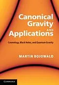 PDF Canonical Gravity and Applications von Martin Bojowald