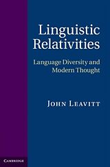 eBook (pdf) Linguistic Relativities de John Leavitt