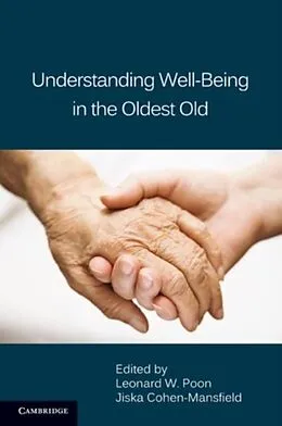 E-Book (pdf) Understanding Well-Being in the Oldest Old von Poon/Cohen-Mansfield