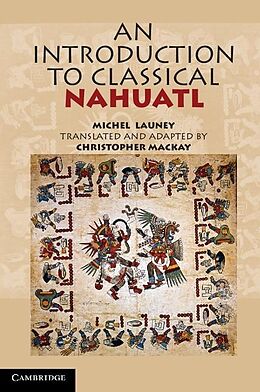 E-Book (epub) Introduction to Classical Nahuatl von Michel Launey