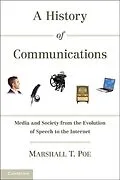 E-Book (epub) History of Communications von Marshall T. Poe