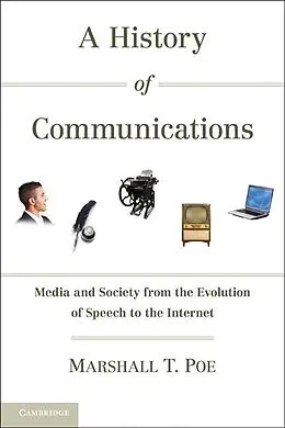 E-Book (epub) History of Communications von Marshall T. Poe
