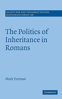 eBook (epub) Politics of Inheritance in Romans de Mark Forman