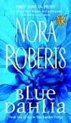 Poche format A Blue Dahlia von Nora Roberts