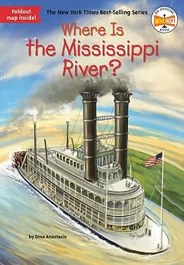 ePUB Where Is the Mississippi River? von Dina Anastasio, Who Hq