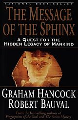 Couverture cartonnée The Message of the Sphinx de Graham Hancock, Robert Bauval