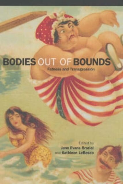 Bodies out of Bounds