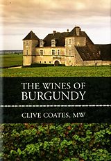 Livre Relié The Wines of Burgundy de Clive Coates