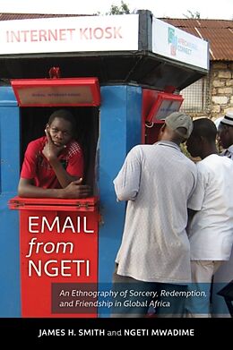 Livre Relié Email from Ngeti de James H. Smith, Ngeti Mwadime