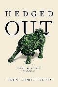 Livre Relié Hedged Out de Megan Tobias Neely