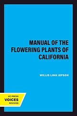 eBook (epub) A Manual of the Flowering Plants of California de Willis Linn Jepson