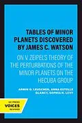 E-Book (epub) Tables of Minor Planets Discovered by James C. Watson von Armin O. Leuscher, Anna Estelle Glancy, Sophia H. Levy