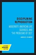 E-Book (epub) Disciplining Reproduction von Adele E. Clarke
