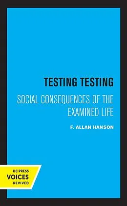 E-Book (epub) Testing Testing von F. Allan Hanson