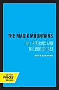 ePUB The Magic Mountains von Dane Kennedy