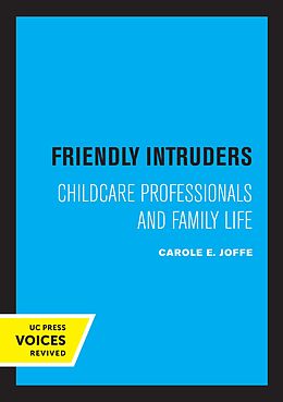 eBook (epub) Friendly Intruders de Carole Joffe