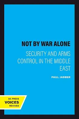 E-Book (epub) Not by War Alone von Paul Jabber
