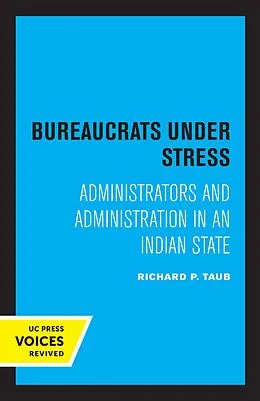 E-Book (epub) Bureaucrats under Stress von Richard P. Taub