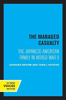 E-Book (epub) The Managed Casualty von Leonard Broom, John I. Kitsuse