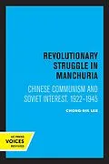 E-Book (epub) Revolutionary Struggle in Manchuria von Chong-Sik Lee