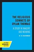 E-Book (epub) The Religious Sonnets of Dylan Thomas von H. H. Kleinman