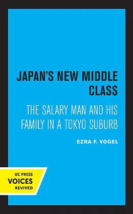 E-Book (epub) Japan's New Middle Class von Ezra F. Vogel