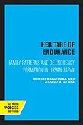 E-Book (epub) Heritage of Endurance von Hiroshi Wagatsuma, George A. de Vos