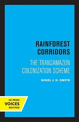 E-Book (epub) Rainforest Corridors von Nigel J. H. Smith
