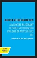 E-Book (epub) British Autobiographies von William Matthews