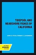 E-Book (epub) Tidepool and Nearshore Fishes of California von John E. Fitch, Robert J. Lavenberg